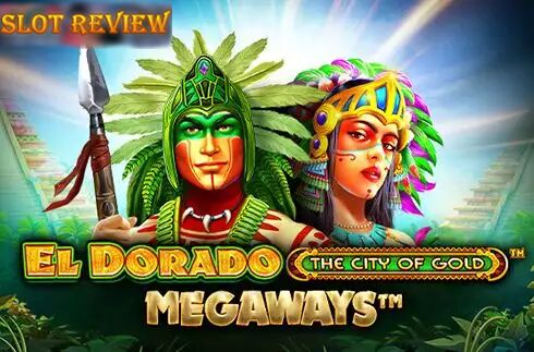 El Dorado The City of Gold Megaways slot